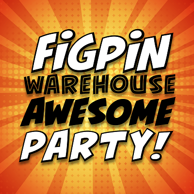 Get pumped for FiGPiN’s Warehouse Awesome Party 2021!
