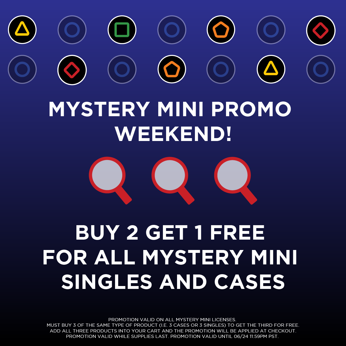 BUY 2 GET 1 FREE For ALL Mystery Mini Singles and Cases!